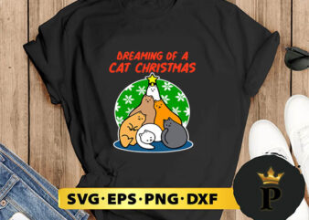 Cat Tree Dreaming Of Cat Christmas SVG, Merry christmas SVG, Xmas SVG Digital Download