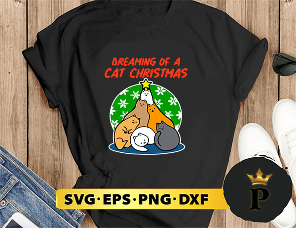 Cat Tree Dreaming Of Cat Christmas SVG, Merry christmas SVG, Xmas SVG Digital Download