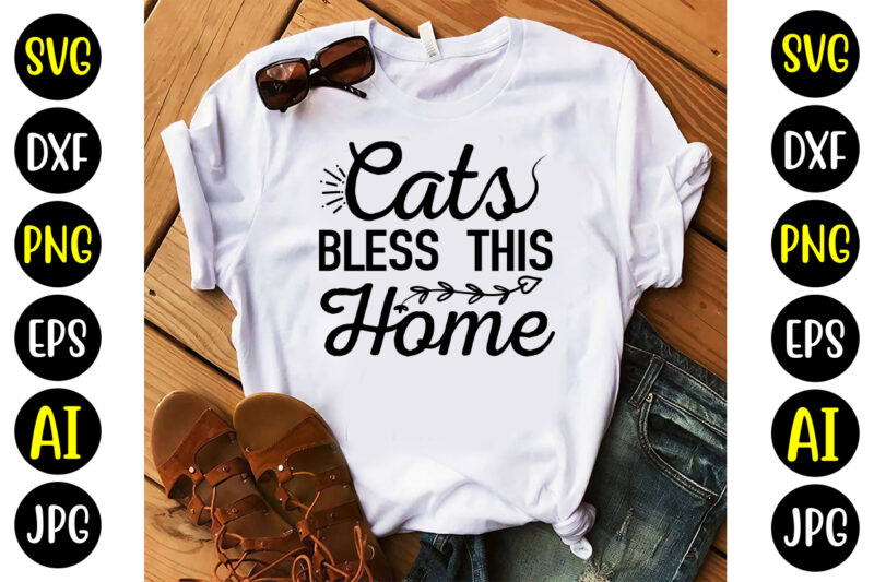 Cats Bless This Home Svg