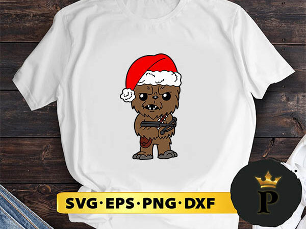 Chewbacca star wars christmas svg, merry christmas svg, xmas svg digital download t shirt vector file