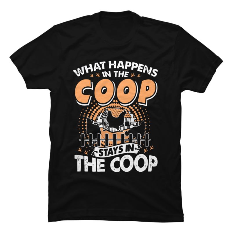 Chicken Coop Buy tshirt designs