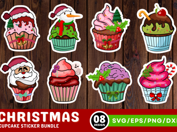 Christmas cupcake sticker svg bundle t shirt vector file