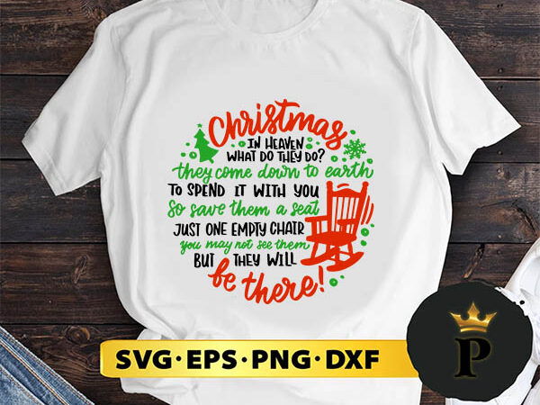 Christmas in heaven svg, merry christmas svg, xmas svg digital download t shirt vector file Christmas in heaven svg, merry christmas svg, xmas svg digital download t shirt vector file