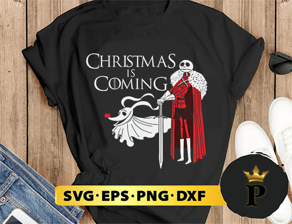 Christmas Is Coming Jack Skellington SVG, Merry christmas SVG, Xmas SVG Digital Download