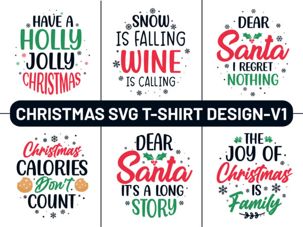 Christmas svg and christmas t-shirt design, christmas svg bundle