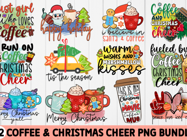 Coffee & christmas cheer sublimation bundle t shirt vector file