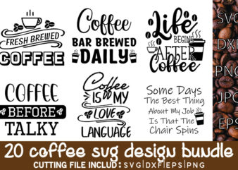 Coffee SVG Bundle, Funny Coffee SVG t shirt vector file