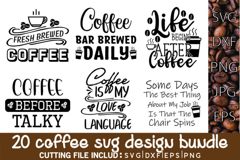 Coffee SVG Bundle, Funny Coffee SVG