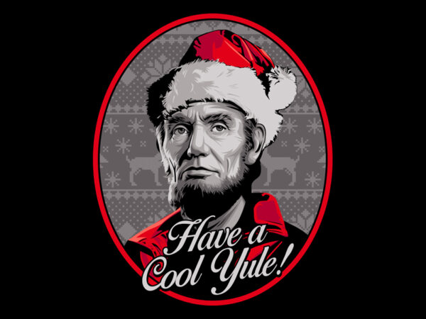 Cool yule t shirt vector file