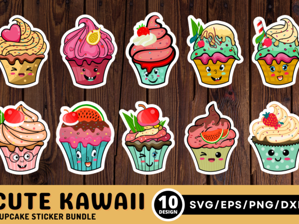Cute kawaii cupcakes svg bundle t shirt vector file