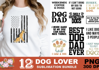 Best Dog Dad Ever Dog Lover PNG Sublimation Design