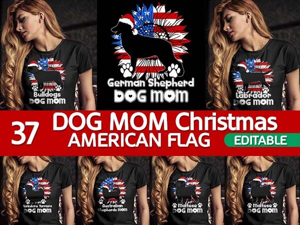 37 dog mom christmas american flag tshirt designs bundle editable
