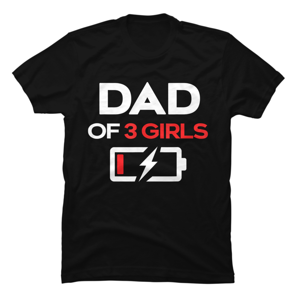 Dad of 3 Girls Funny Dad Fathers Buy tshirt designs