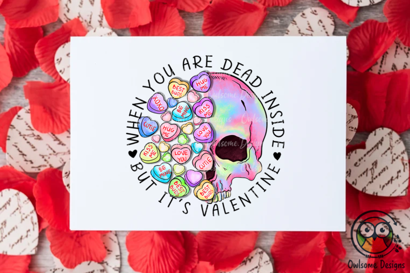 Dead Inside Skull Valentine PNG Design