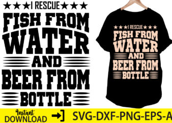 I rescue fish from water and beer from bottle,Grandpa is my name fishing is my game ,Fishing T-Shirt – Mens Fishing Shirt – This Is My Fishing T-Shirt – Guys