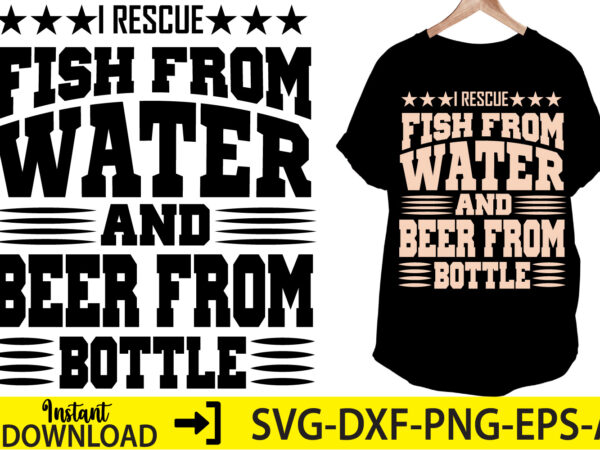 I rescue fish from water and beer from bottle,grandpa is my name fishing is my game ,fishing t-shirt – mens fishing shirt – this is my fishing t-shirt – guys
