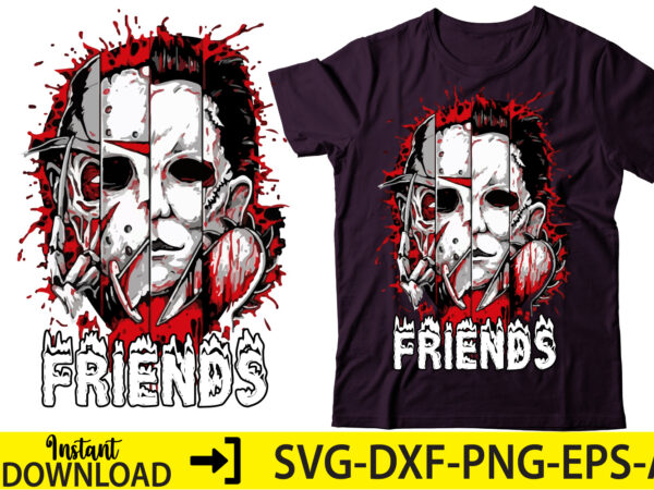 Friends t-shirt ,halloween t-shirt ,have a pawsitively happy halloween, halloween design ,christmas t-shirt,t-shirt,halloween t-shirt design mega bundlehalloween svg bundle , good witch t-shirt design , boo! t-shirt design ,boo! svg Friends t-shirt ,halloween t-shirt ,have a pawsitively happy halloween, halloween design ,christmas t-shirt,t-shirt,halloween t-shirt design mega bundlehalloween svg bundle , good witch t-shirt design , boo! t-shirt design ,boo! svg