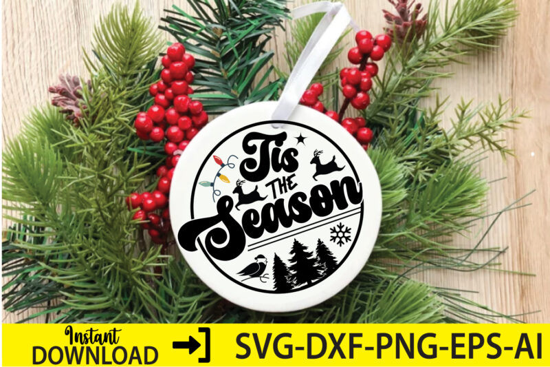 Tis the season,Christmas svg ,funny Christmas SVG Design,christmas,Christmas svg,stickers,christmas ornament,funny svg , free svg,holiday,laser cut files,word By Layer Svg Files,christmas png,svg cut file, Retro Christmas png, Tis the season,Retro Christmas