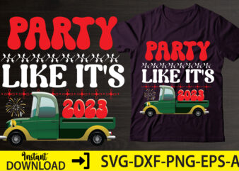 Party Like It’s 2023,Happy New Year Shirt ,New Years Shirt, Funny New Year Tee, Happy New Year T-shirt, New Year Gift H114,Happy New Year Shirt ,New Years Shirt, Funny New