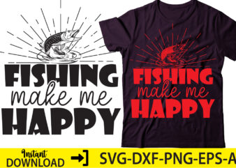 Fishing Make me Happy,Fishing Shirt, Grandpa Fishing Tee, Grandpa Shirt, Grandpa T-Shirt, Fishing Gifts, Grandpa Gift, Fishing Gift Grandpa #OS4564,Lucky Fishing Shirt, Funny Fishing T-Shirt, Catching Fish Tee, Gifts For