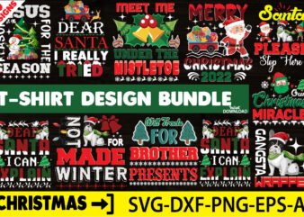 Christmas T-shirt Bundle,10 Christmas Design ,t-shirt Design ,sweet T-shirt ,christmas mega bundle ,200 t-shirt design stmas svg mega bundle ,220 christmas design , christmas svg bundle , 20 christmas t-shirt