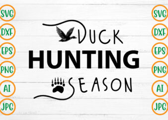 Duck Hunting Season SVG Design