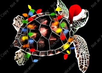 Sea Turtle Christmas Lights Png, Funny Turtle Santa Hat Merry Christmas Png, Turtle Xmas Png, Christmas Png t shirt template vector