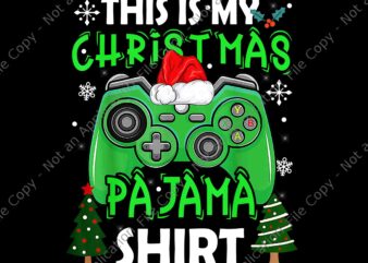 This Is My Christmas Pajama Video Game Png, Game Christmas Png, Christmas Pajama Game Png, Game Xmas Png, Christmas Png
