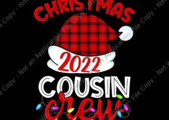 Christmas Cousin Crew Red Plaid Png, Cousin Crew Xmas Png, Hat Santa Christmas Png, Cousin Crew Red Plaid Png t shirt vector file