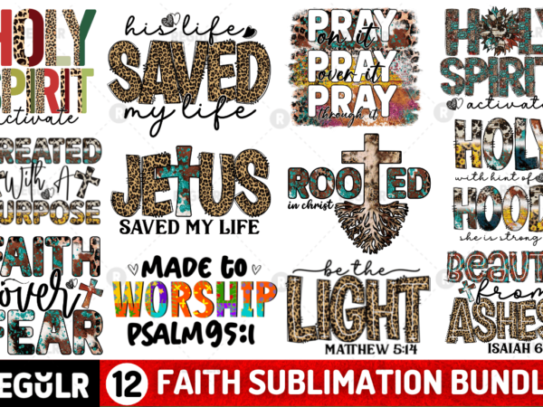Faith sublimation bundle t shirt graphic design