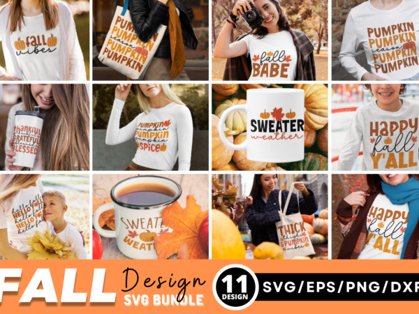 Fall svg bundle t shirt graphic design