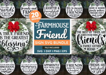 Farmhouse Friend Round Sign Bundle t shirt graphic design
