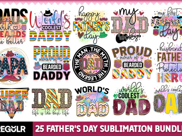 Father’s day sublimation bundle t shirt graphic design