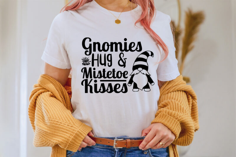 Gnomies hug and mistetoe kisses svg t-shirt