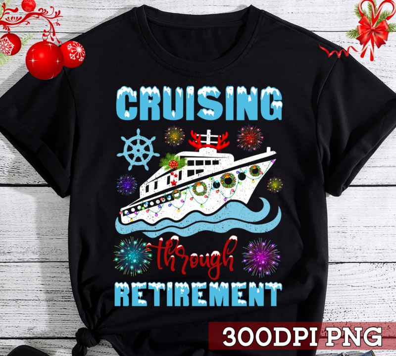 Funny Christmas Cruise Retirement Cruising Ship Vacation NC - Buy t ...