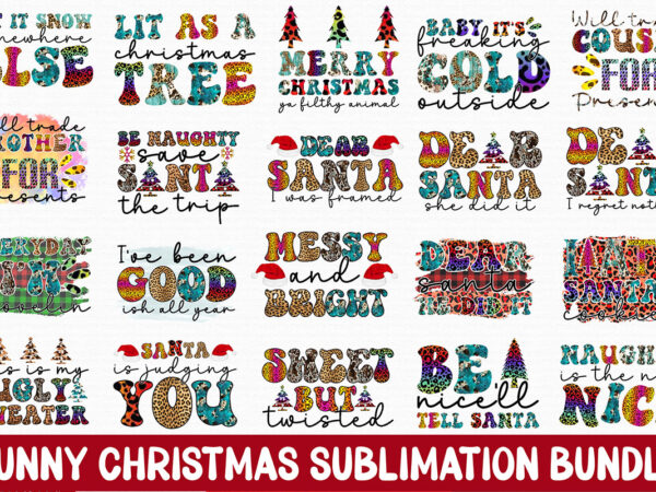 Funny christmas sublimation bundle t shirt graphic design