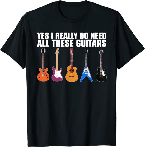 Funny Guitar Design For Men Women Guitarist Guitar Lovers T-Shirt P ...