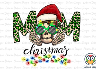 Funny Mom Skeleton Christmas PNG Sublimation t shirt graphic design
