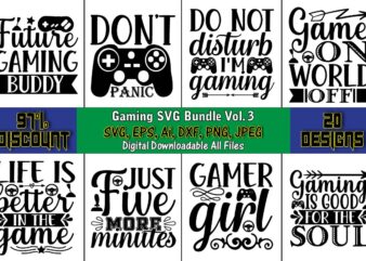 Gaming T-Shirt Design Bundle,Gaming,Gaming design,Gaming t-shirt, Gaming svg design,Gaming t-shirt design, Gaming bundle,Gaming SVG Bundle, gamer svg, dad svg, funny quotes svg, father svg, game controller svg, video game svg,