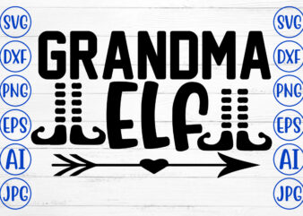 Grandma Elf SVG Cut File t shirt design template