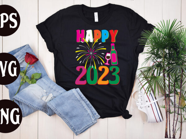 Happy 2023 retro design, happy 2023 svg design, new year’s 2023 png, new year same hot mess png, new year’s sublimation design, retro new year png, happy new year 2023