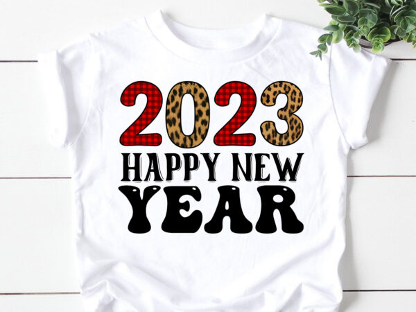 Happy new year 2023 graphic t shirt