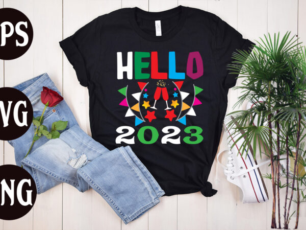 Hello 2023 retro design, hello 2023 svg design, new year’s 2023 png, new year same hot mess png, new year’s sublimation design, retro new year png, happy new year 2023