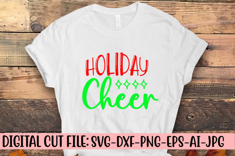 Holiday Cheer SVG Cut File