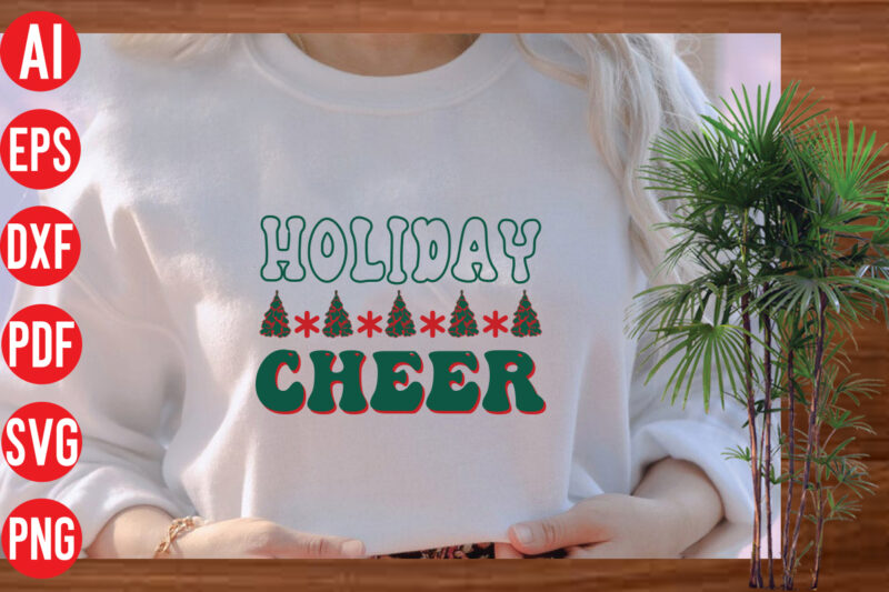 Holiday cheer Retro T shirt design, Holiday cheer SVG design, Holiday cheer SVG cut file, Holiday cheer T shirt design,Christmas Png, Retro Christmas Png, Leopard Christmas, Smiley Face Png, Christmas