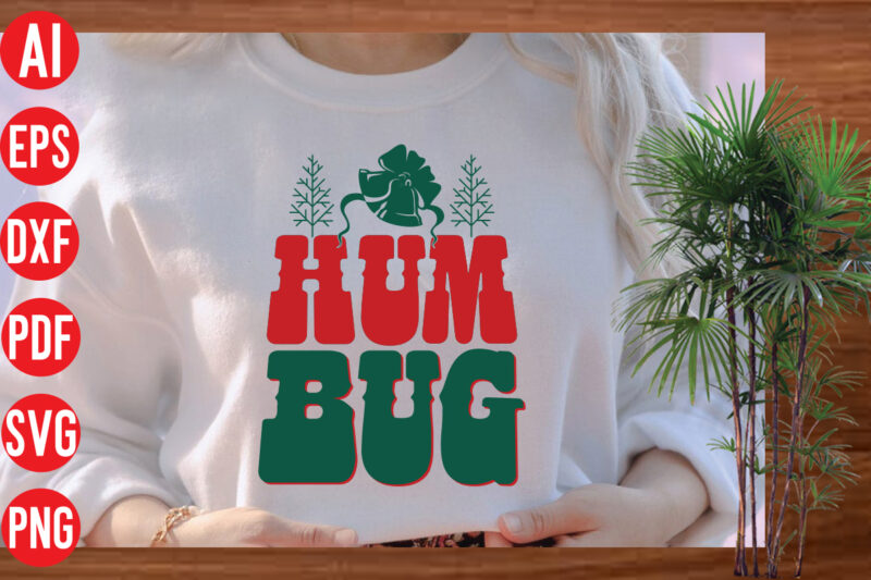 Hum Bug Retro T shirt design, Hum Bug SVG cut file, Hum Bug SVG design, Hum Bug t shirt design,Christmas Png, Retro Christmas Png, Leopard Christmas, Smiley Face Png, Christmas