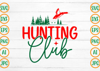 Hunting Club SVG Design