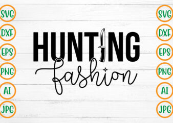 Hunting Fashion SVG Design