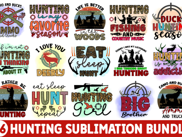 Hunting sublimation bundle graphic t shirt