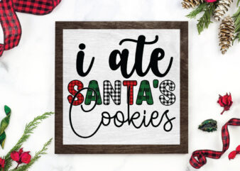 I ate Santa’s Cookies PNG